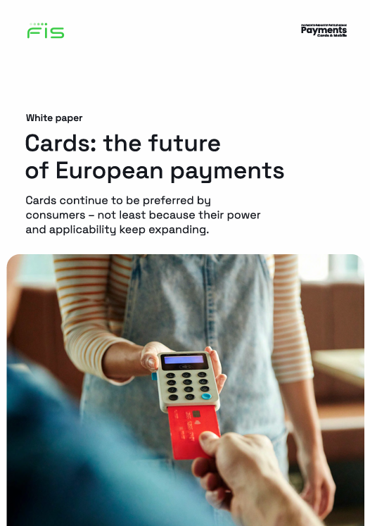 Fis Card Cards: the future of European payments