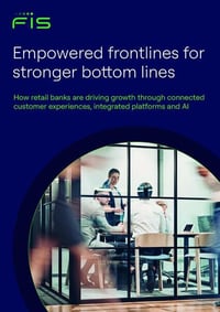 fis-retail-banking-2026-empowered-frontlines-report-thumbnail