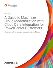 A-Guide-to-Maximize-Cloud-Modernization-with-Cloud-Data-Integration-for-PowerCenter-Customers-5269-Thumb