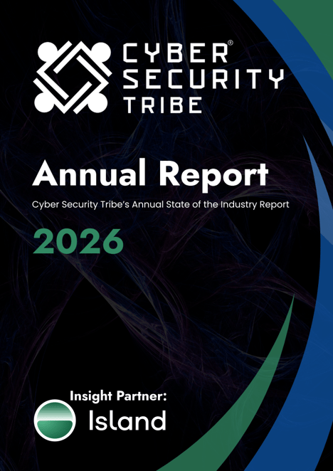 Cyber Security Tribe’s Annual State of the Industry Report