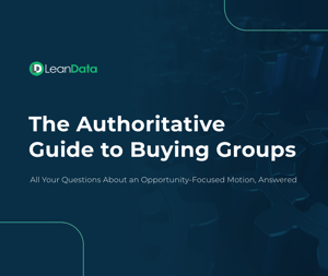 LeanData-2024-The-Authoritative-Guide-to-Buying-Groups-Cover
