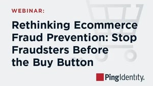 Ping-Stop-Fraudsters-Before-the-Buy-Button-Webinar-Image